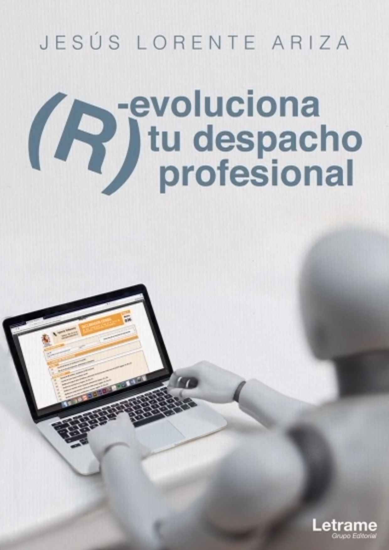 (R)-evolve your professional office, Jesus Lorente Ariza