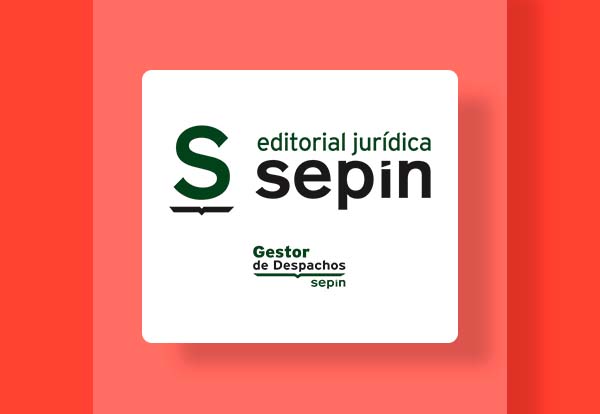 Gestor de Despachos Sepin, gestión interna para Abogados