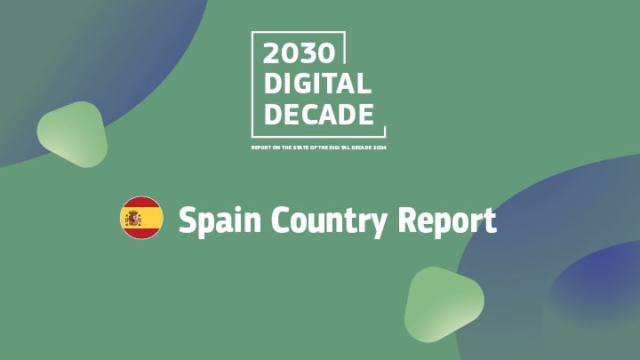 España refuerza su posición como líder digital en Europa, según el nuevo informe de la Comisión Europea