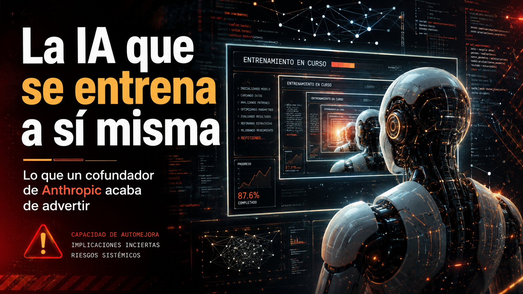 La IA que se entrena a si misma: lo que un cofundador de Anthropic acaba de advertir
