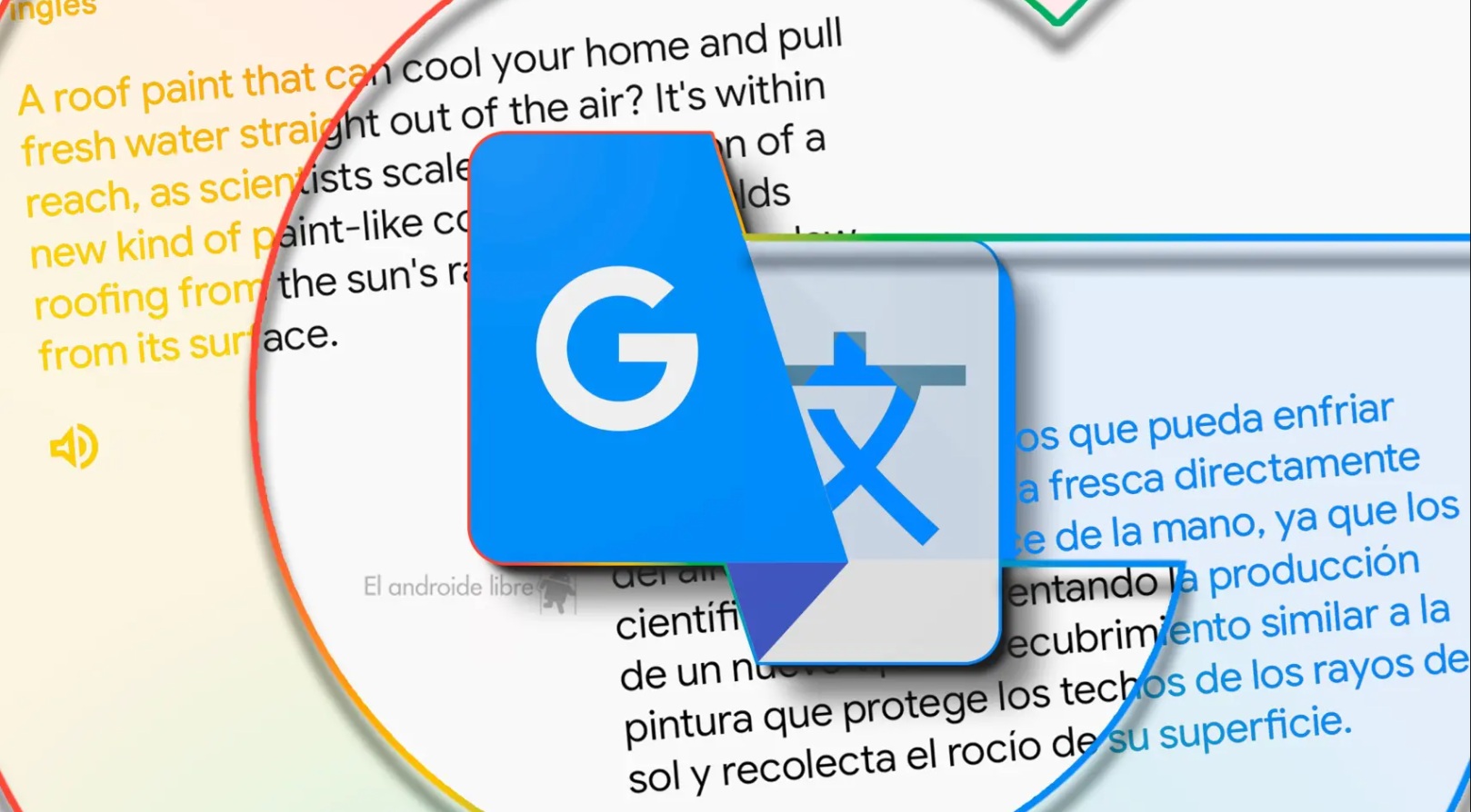 Google Translate da un salto cualitativo con IA: traducciones más naturales y conversación en tiempo real con cualquier auricular